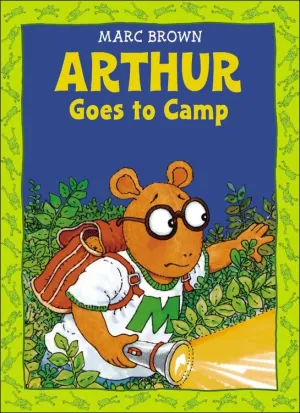 Arthur Goes to Camp (Arthur Adventures (Pb)) School & Library Binding – April 30, 1984