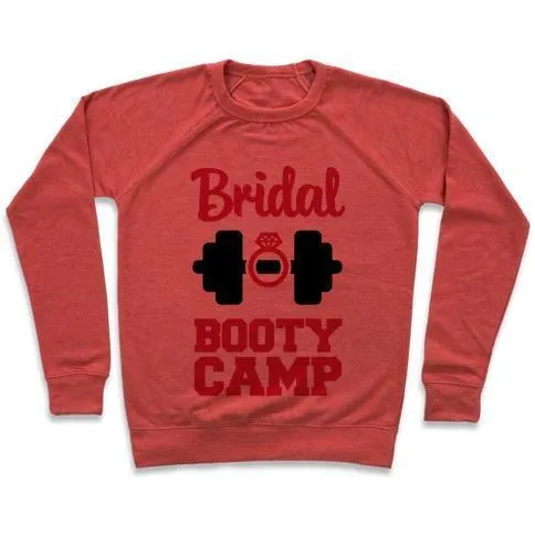 BRIDAL BOOTY CAMP CREWNECK SWEATSHIRT