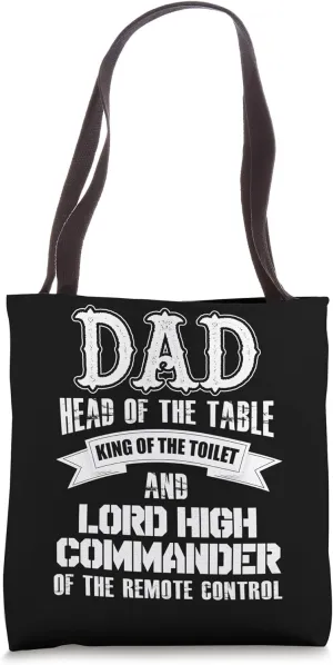Dad Head Table King Toilet Lord Commander Tote Bag