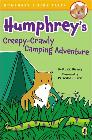 Humphrey's Creepy-crawly Camping Adventure (Humphrey's Tiny Tales) Library Binding – May 5, 2015