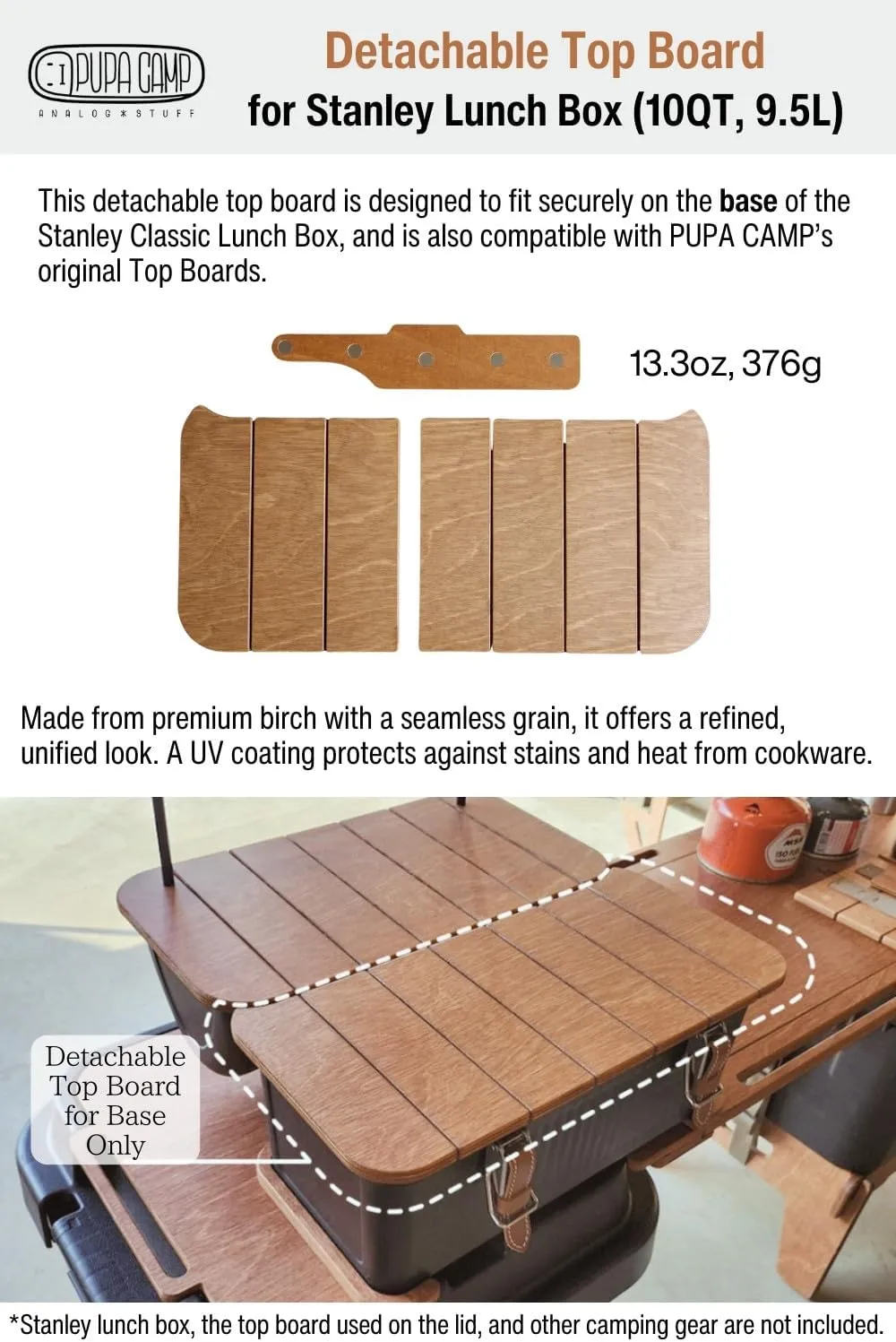 PUPACAMP Wooden Table Compatible with Stanley Lunch Box 10qt (9.5L) (Detachable Top Board)
